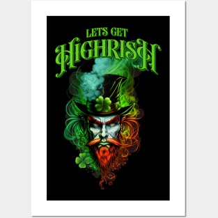 Lets get Highrish Posters and Art